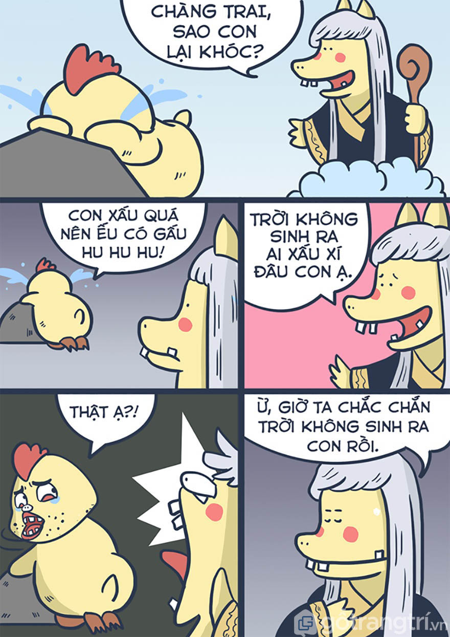 "Ừ! Giờ ta chắc chắn trời không sinh ra con rồi!"