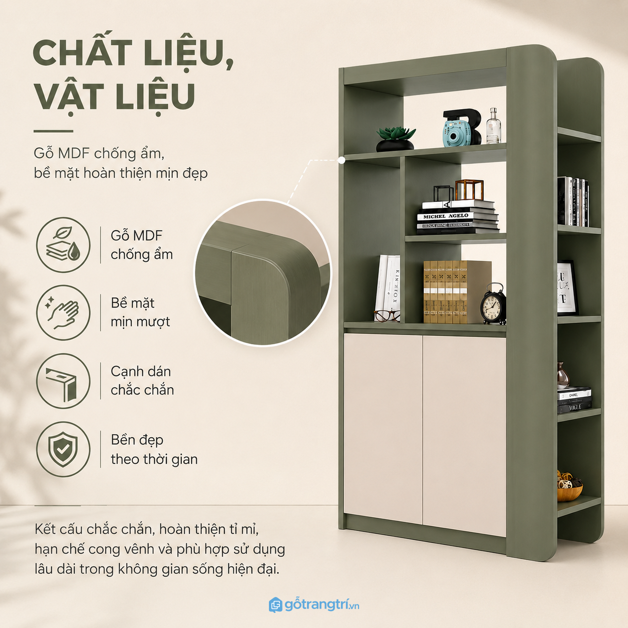 Chất liệu bền đẹp cho nhu cầu sử dụng lâu dài