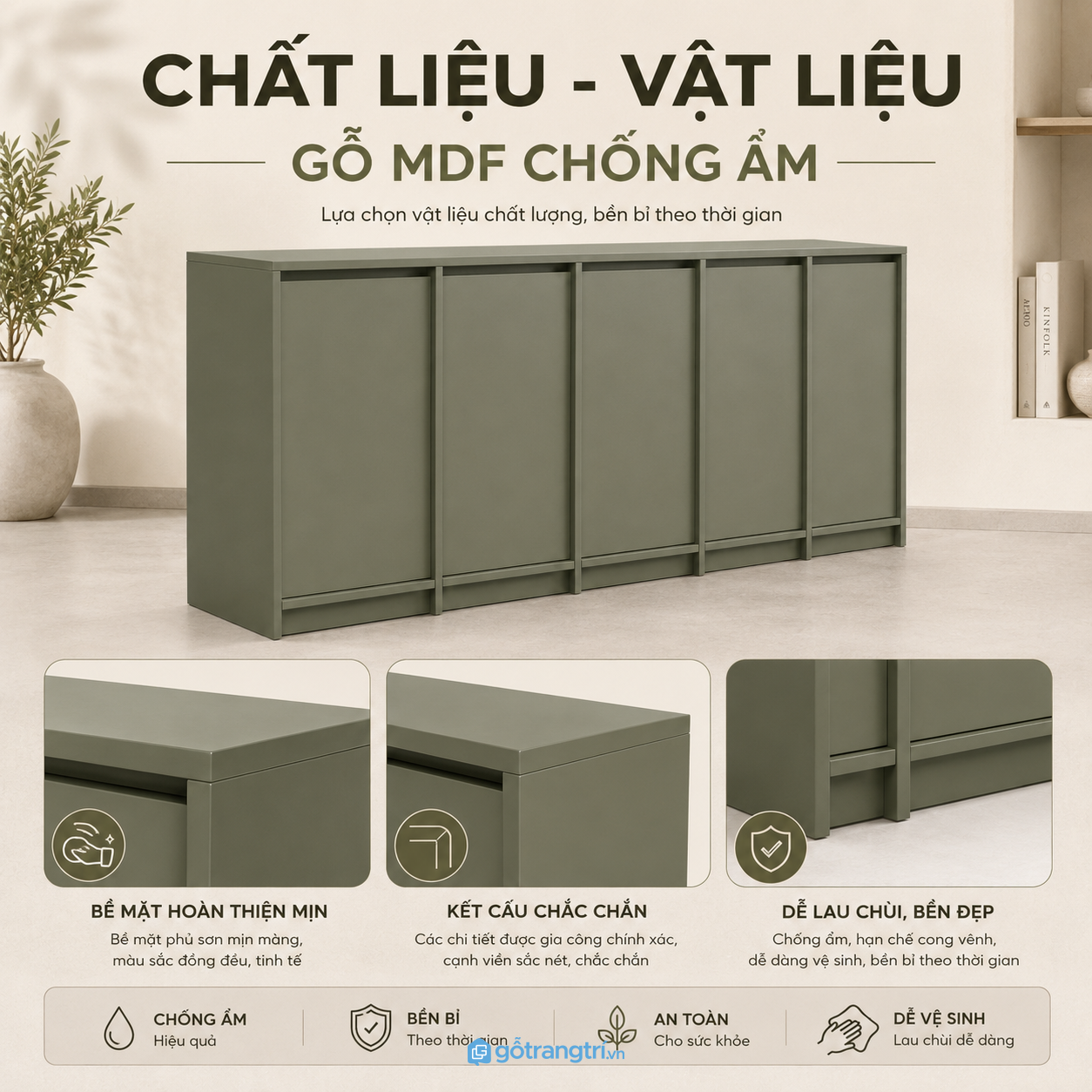 Chất liệu bền đẹp đáp ứng nhu cầu sử dụng lâu dài
