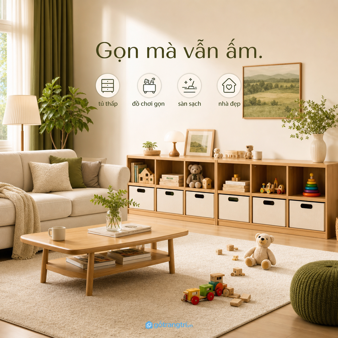 Phòng khách gọn mà vẫn ấm cho nhà có trẻ nhỏ