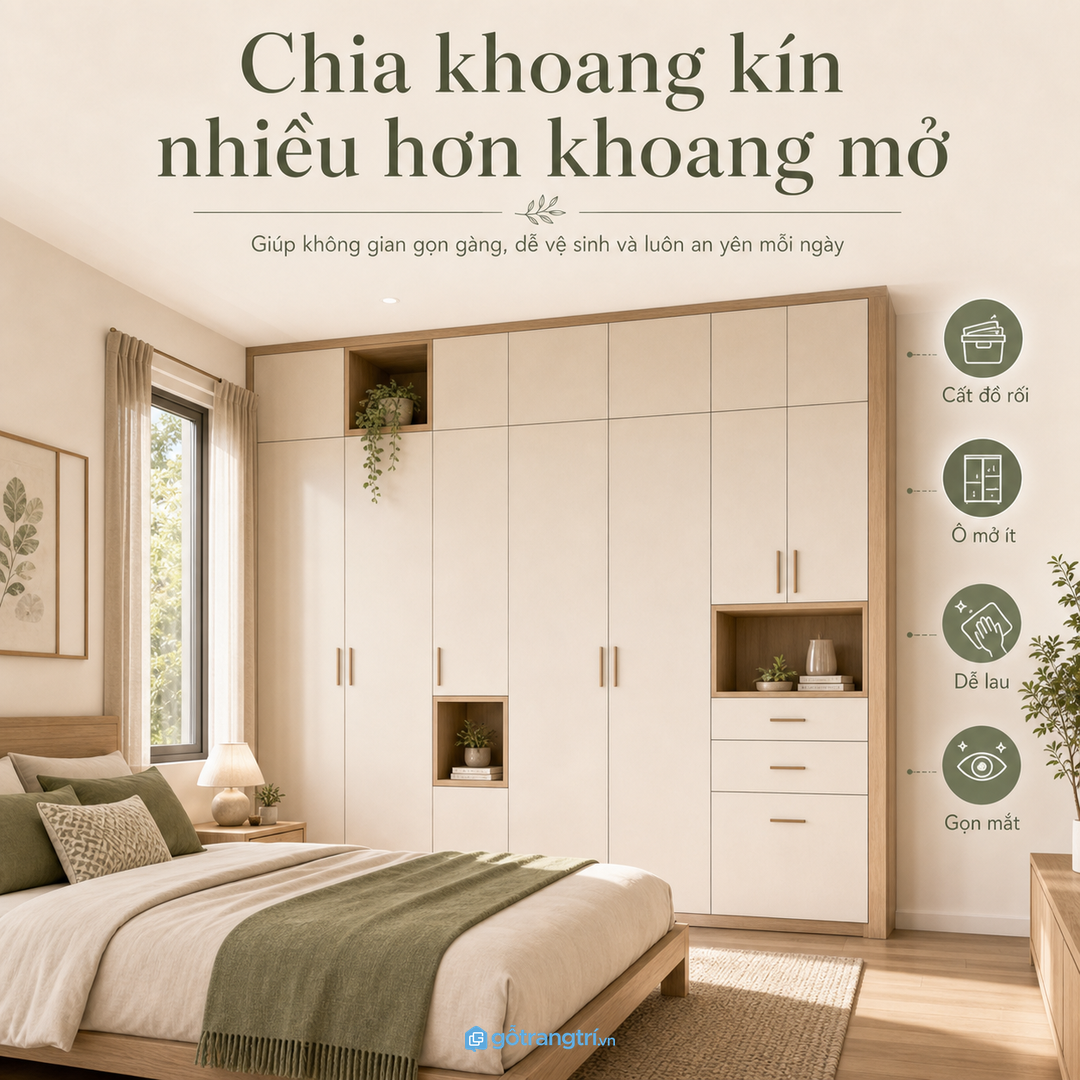 Chia khoang kín nhiều hơn khoang mở để phòng ngủ gọn mắt