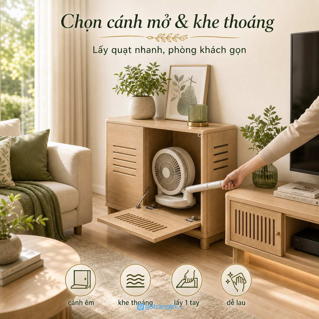 Cánh mở, khe thoáng và vị trí lấy quạt quyết định trải nghiệm dùng