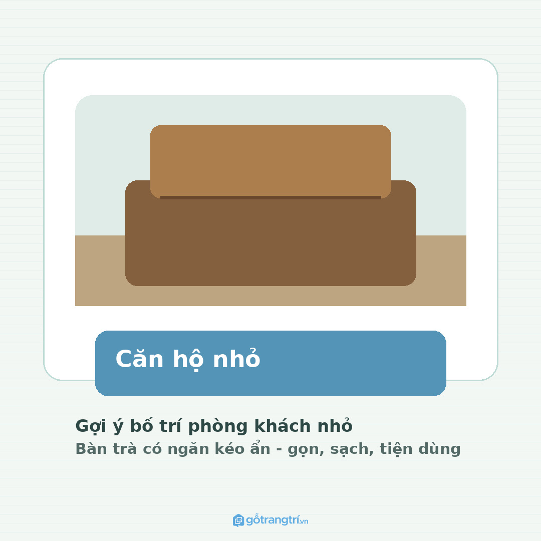 Căn hộ nhỏ cần bàn trà có ngăn kéo ẩn gọn tỷ lệ, không tham quá nhiều ngăn