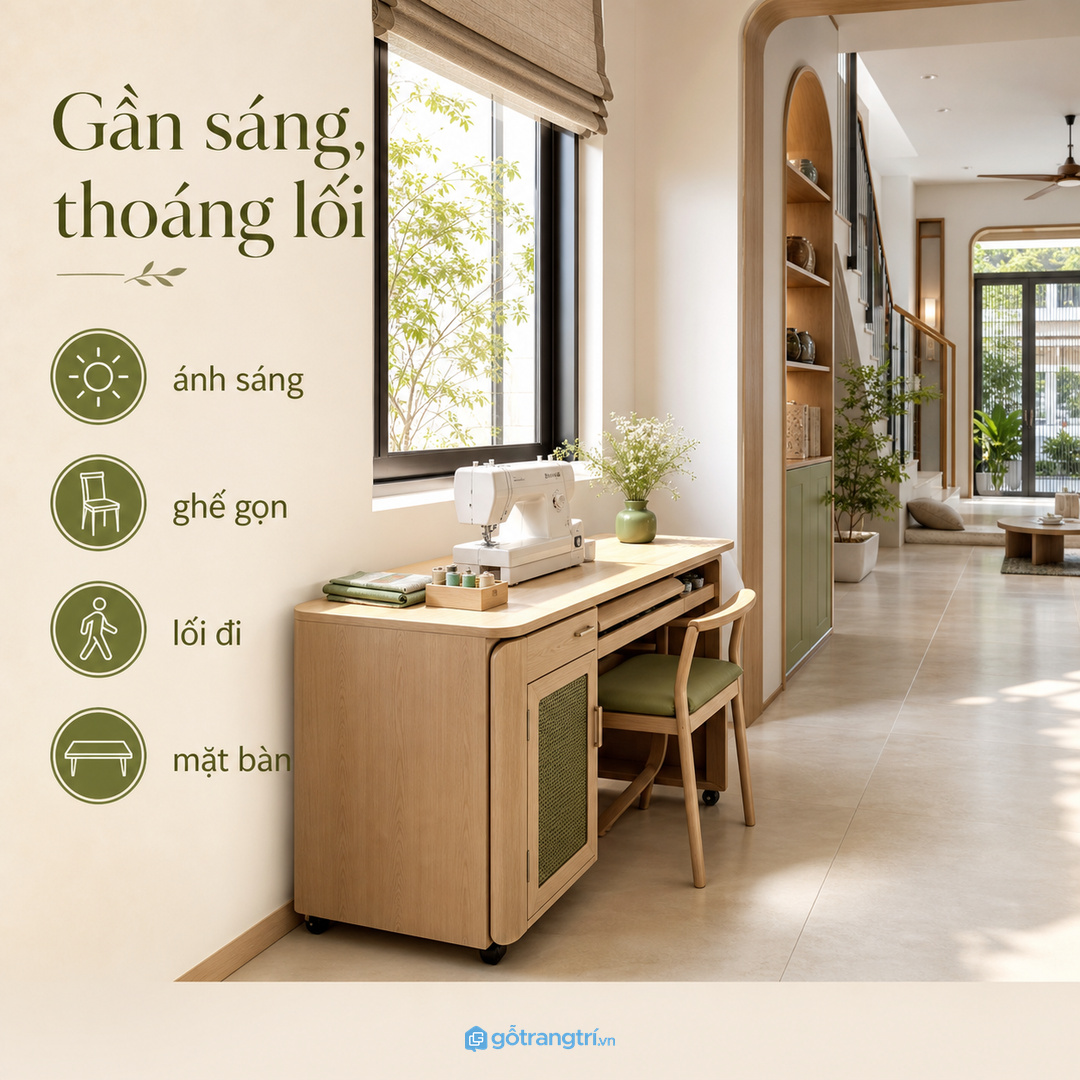 Vị trí gần ánh sáng nhưng không chắn lối đi giúp góc may vá dễ dùng