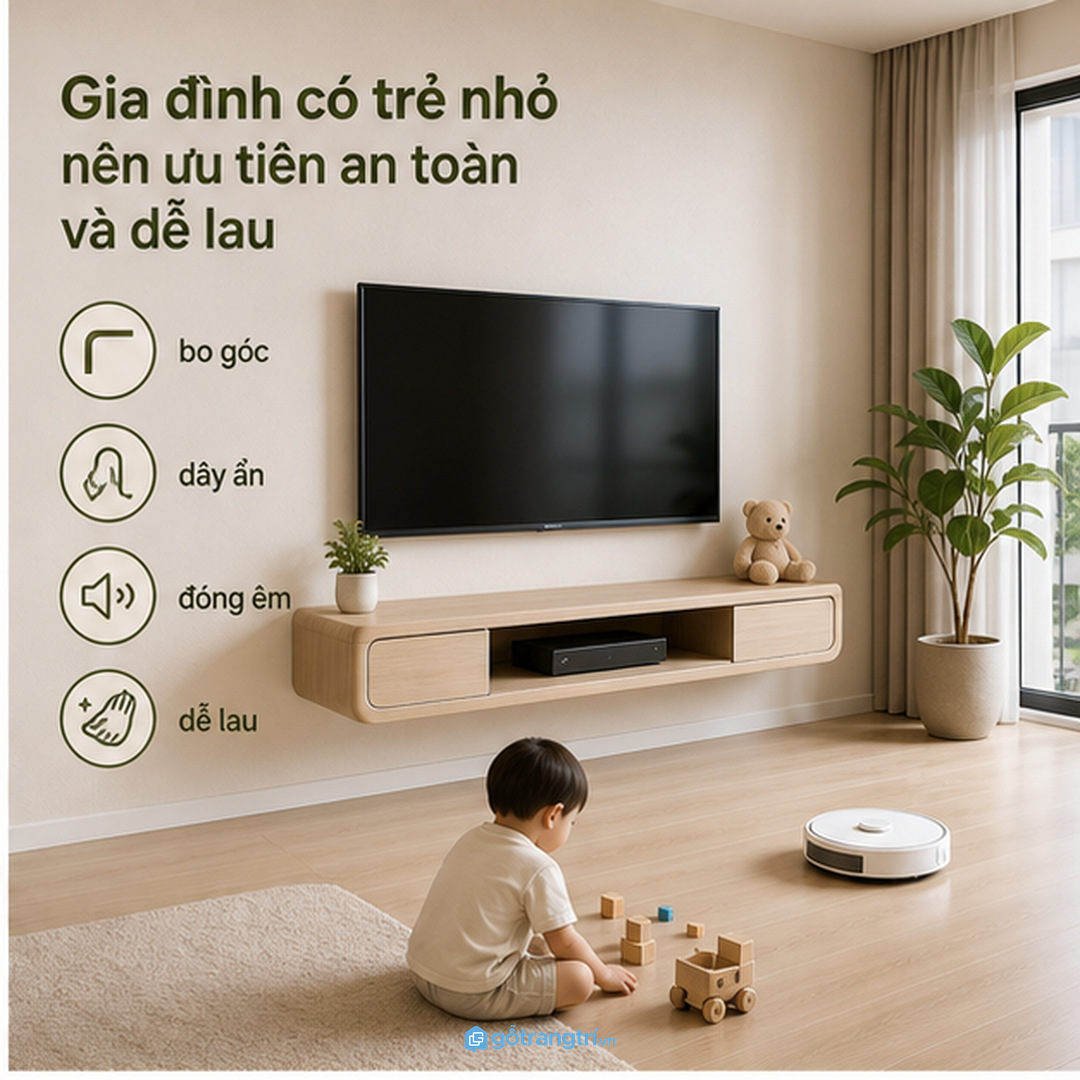 Gia đình có trẻ nhỏ nên ưu tiên bo góc và mặt sàn dễ lau