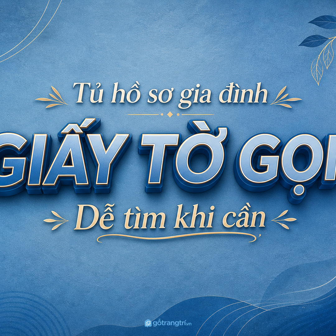 Gia đình có người lớn tuổi cần ngăn giấy tờ hằng ngày dễ thấy