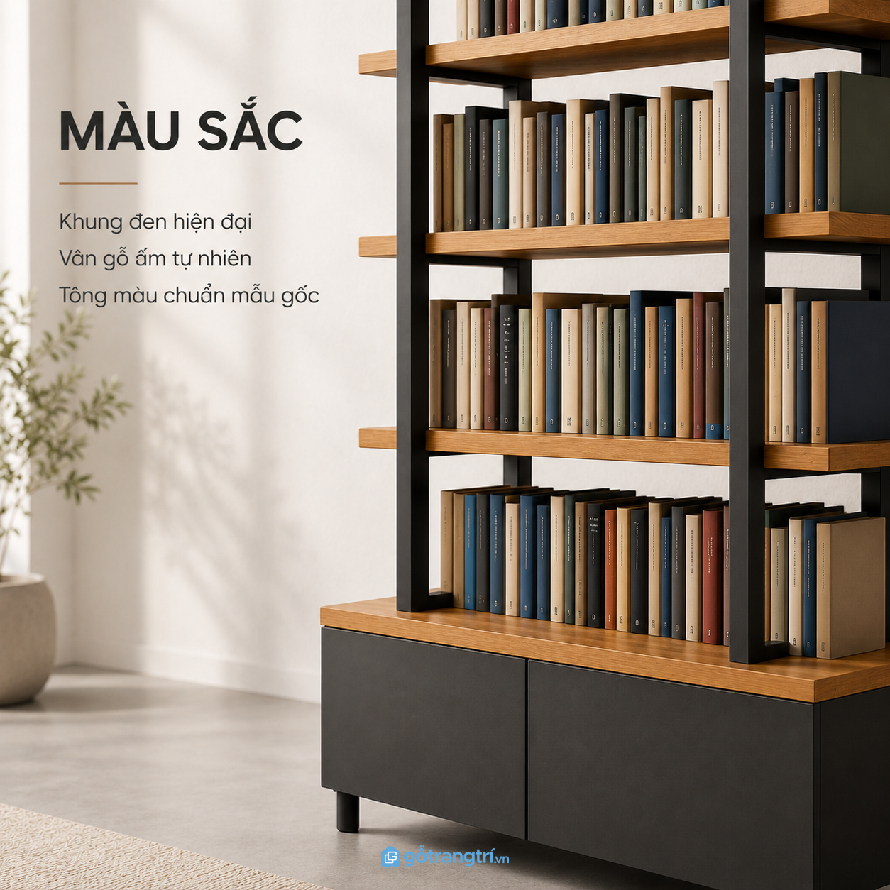 Dễ bố trí trong nhiều không gian khác nhau