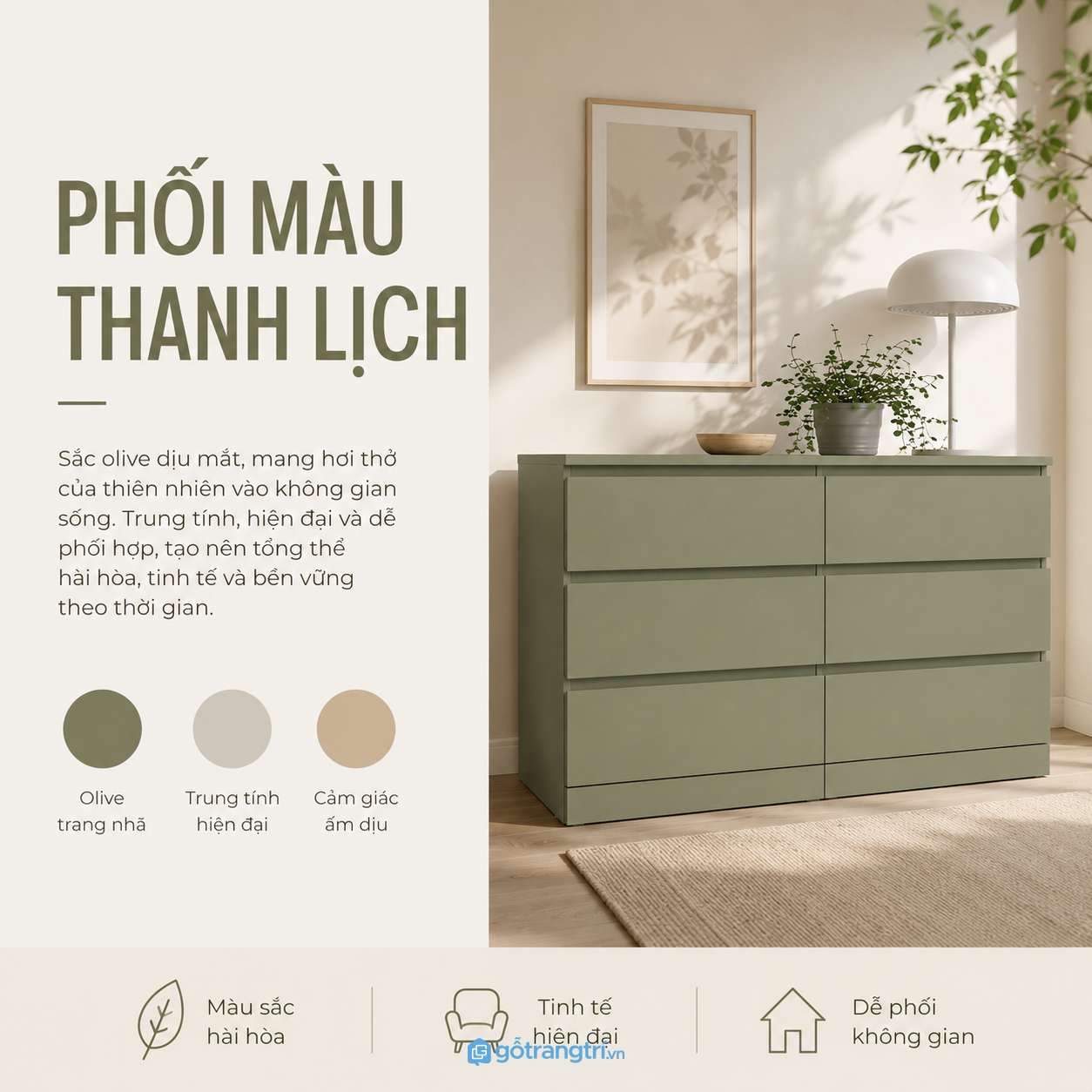 Dễ kết hợp với nhiều không gian trong nhà
