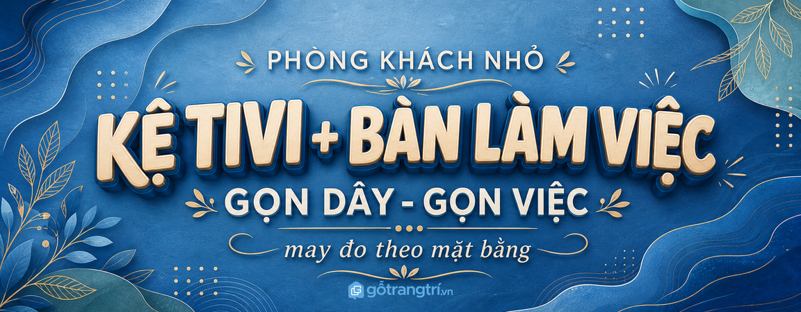 Kệ tivi kết hợp bàn làm việc cho phòng khách nhỏ: gọn mảng tường, đủ góc tập trung