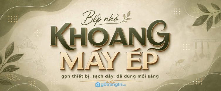Tủ bếp có khoang máy ép trái cây: gọn thiết bị, sạch dây, dễ dùng mỗi sáng