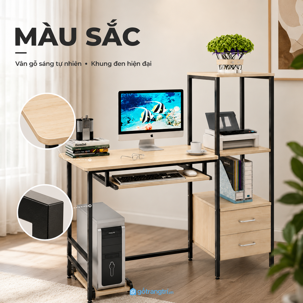 Phù hợp với phòng làm việc tại nhà và văn phòng