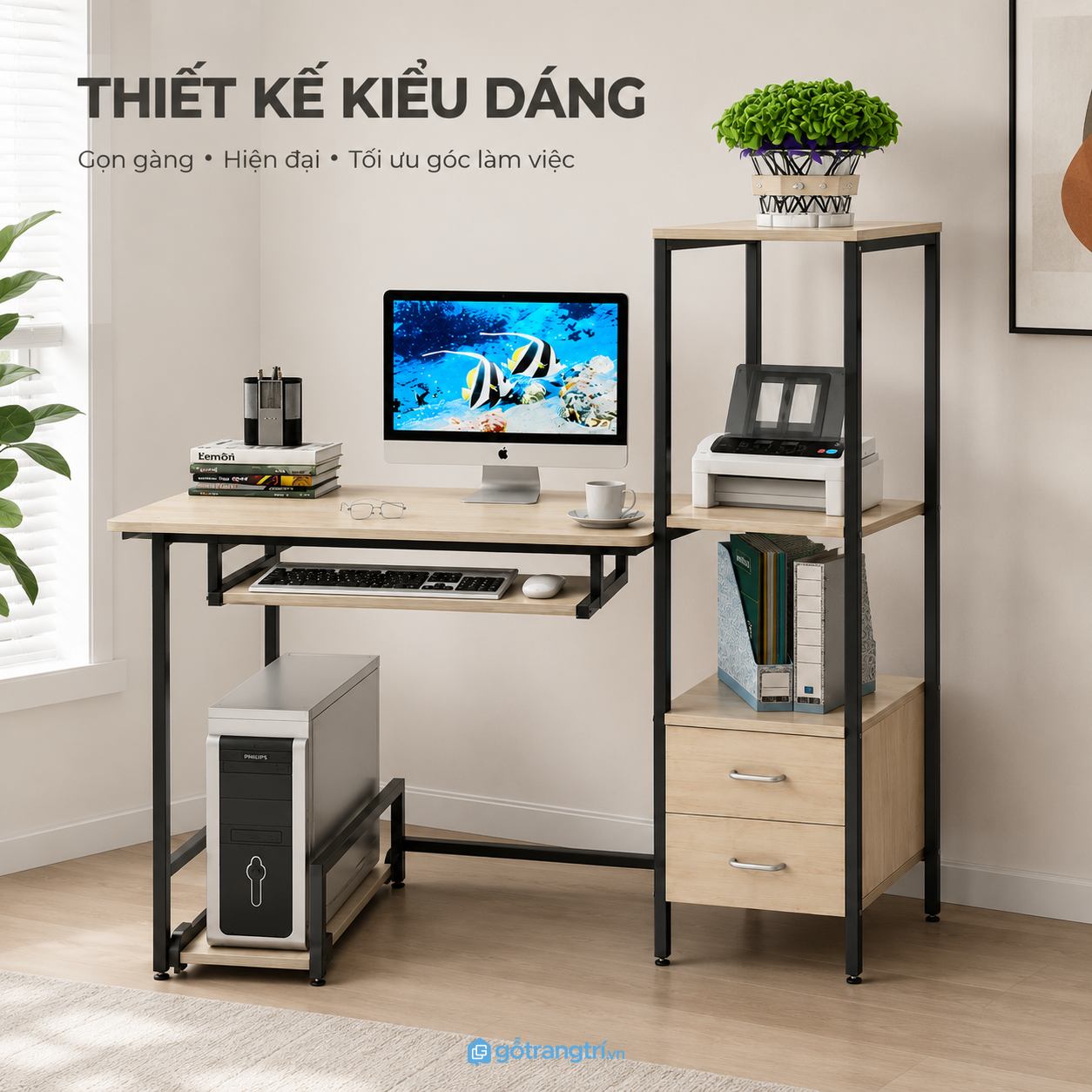 Thiết kế đa năng đáp ứng nhiều nhu cầu sử dụng