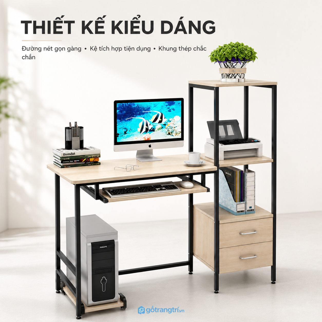 Thiết kế hiện đại phù hợp nhiều không gian