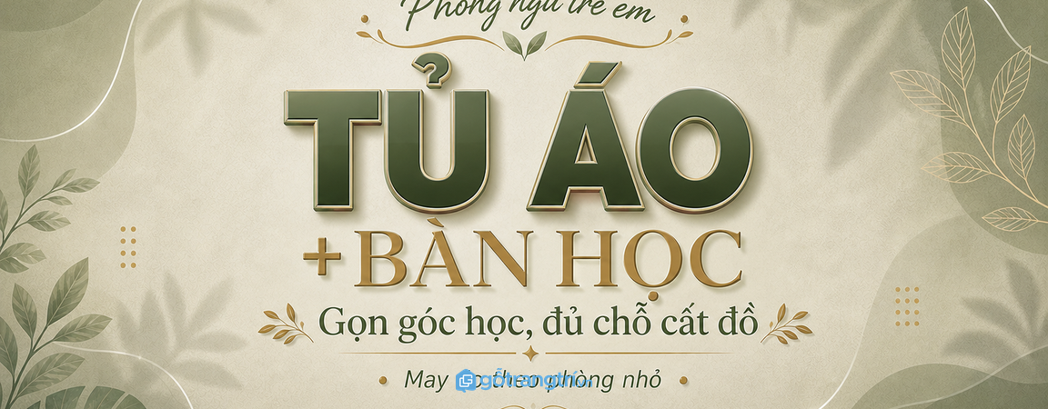 Tủ áo liền bàn học cho phòng ngủ trẻ em: gọn góc học, đủ chỗ cất đồ