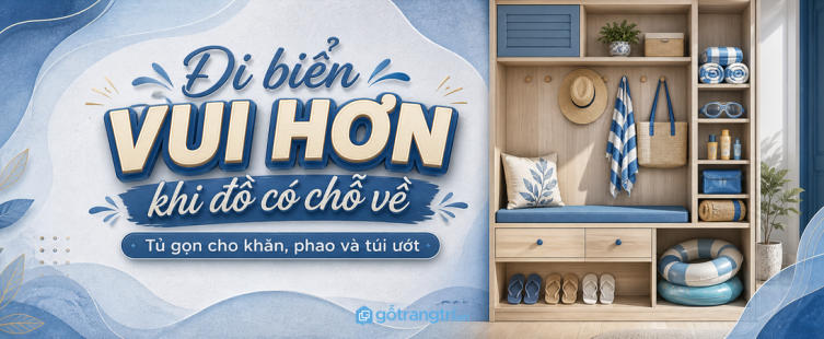 Tủ đồ đi biển cho nhà phố nhỏ: gọn khăn, phao và túi ướt sau mỗi chuyến đi