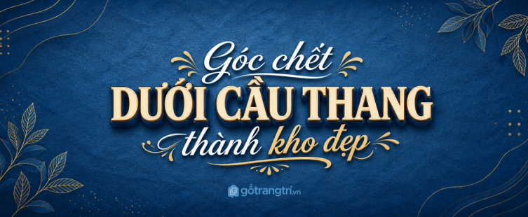 Tủ gầm cầu thang nhà phố