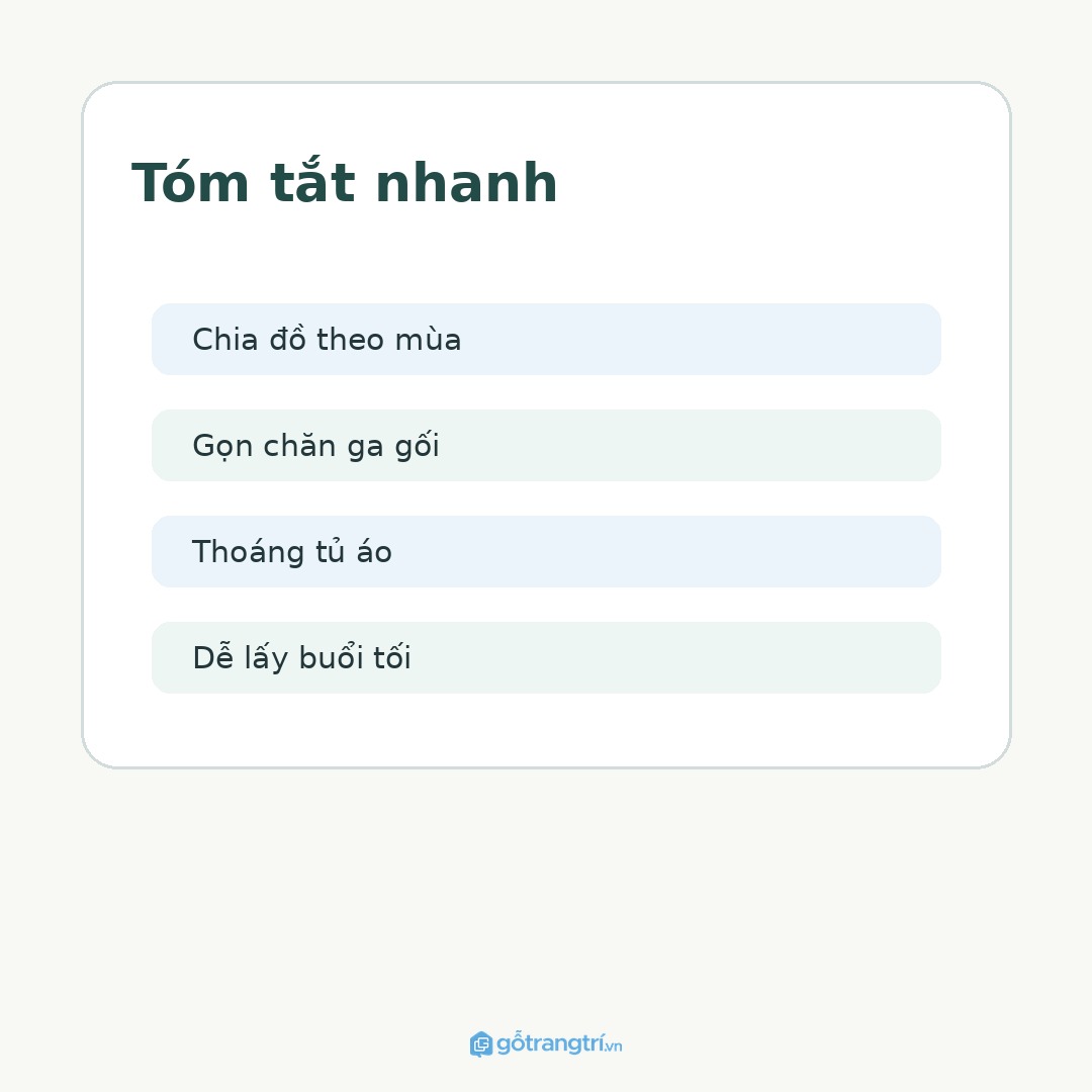 Tủ đồ ngủ dự phòng cho phòng ngủ nhỏ: gọn chăn mỏng, sạch tủ áo và dễ đổi theo mùa