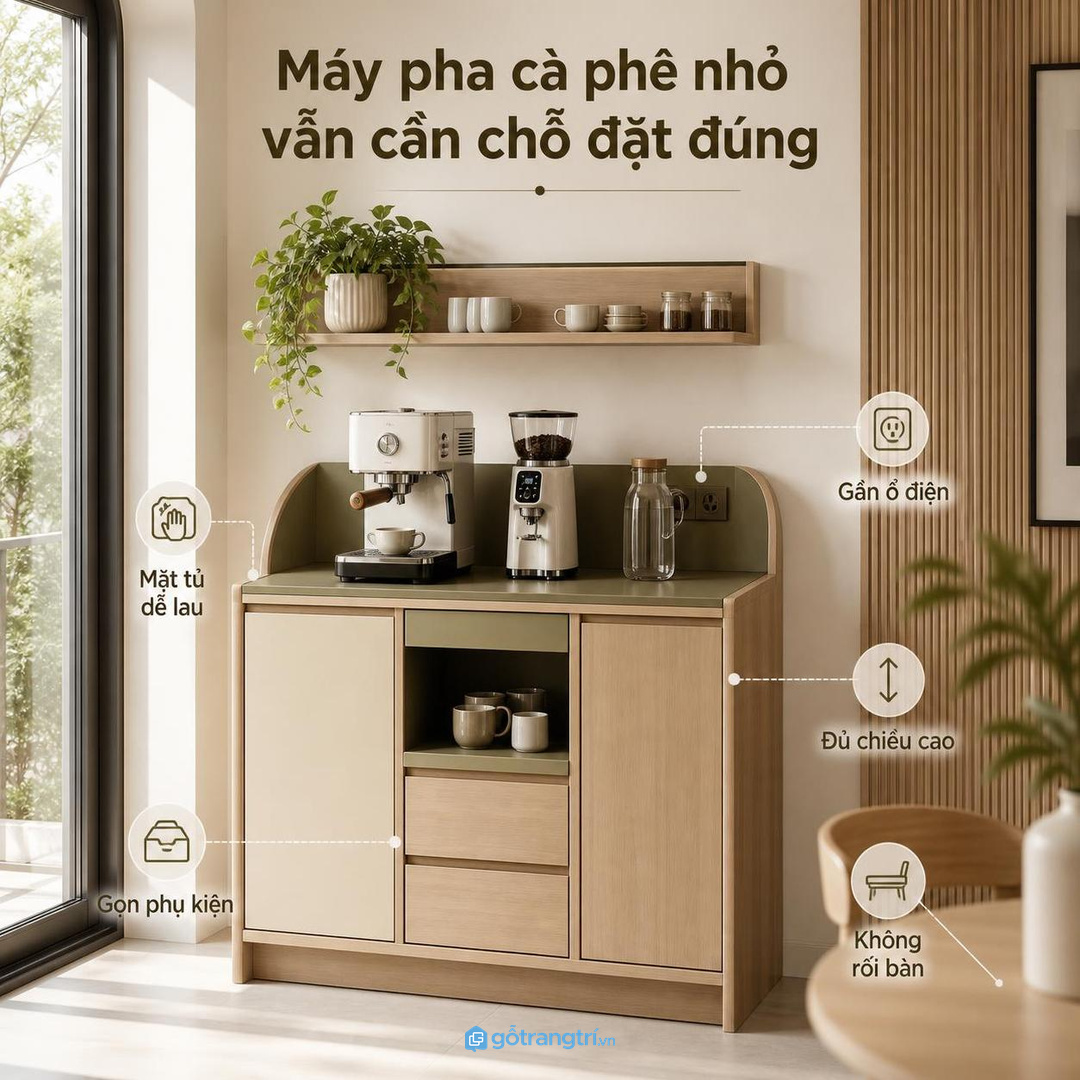 Máy pha cà phê nhỏ vẫn cần chỗ đặt đúng