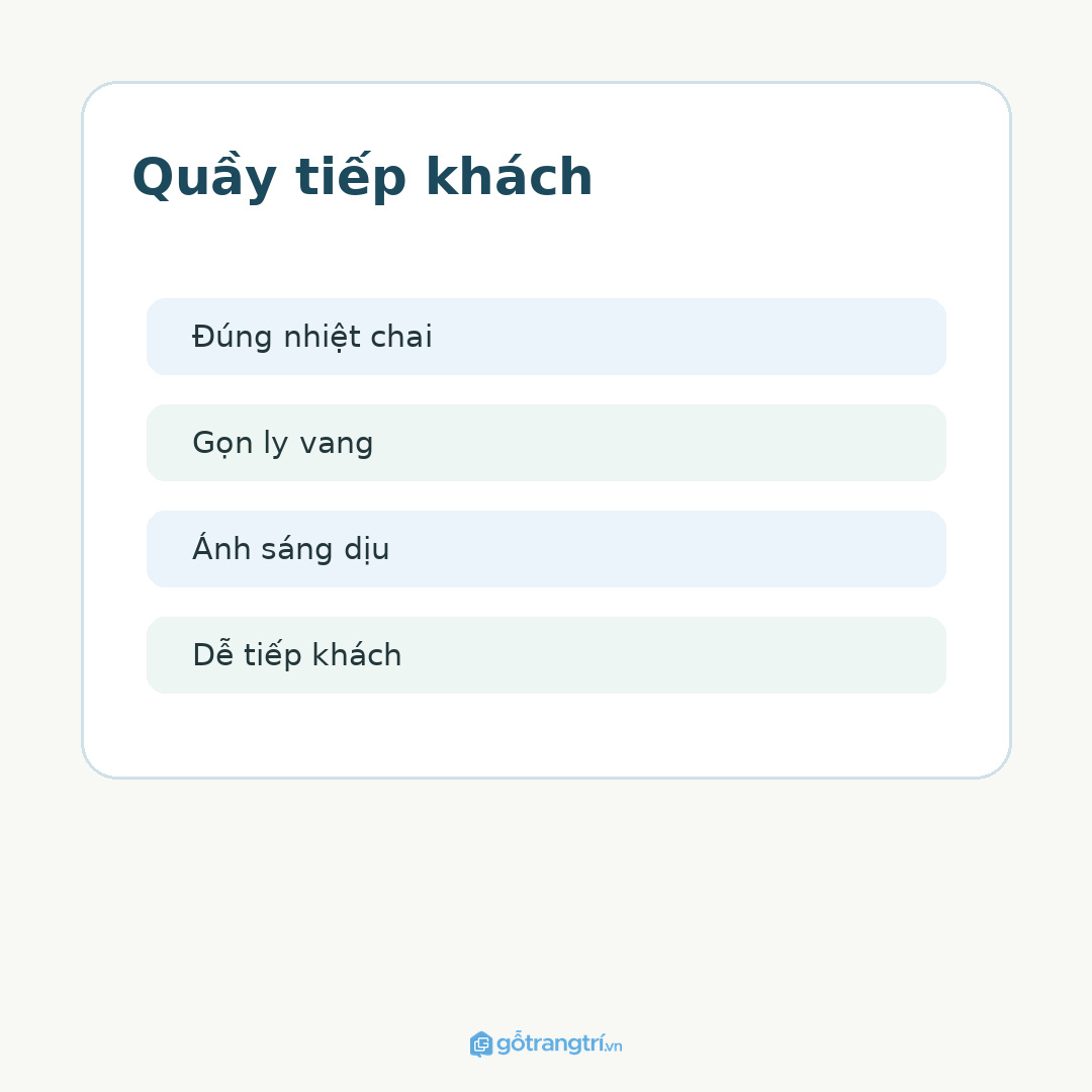 Bố trí ly, phụ kiện và mặt thao tác cạnh khu chai