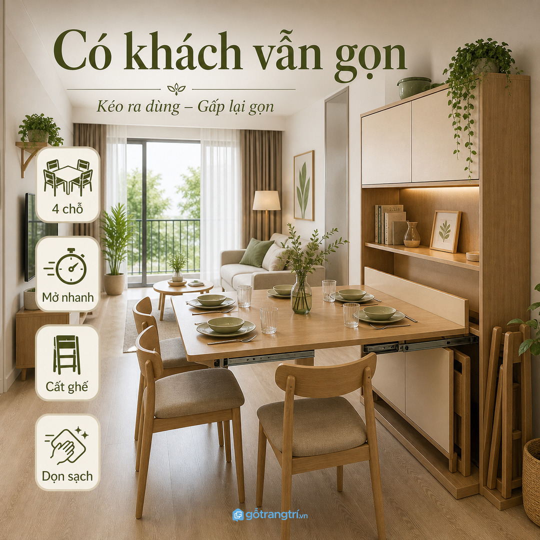 Căn hộ hay tiếp khách nên có bàn mở rộng đủ bữa nhỏ rồi cất lại nhanh