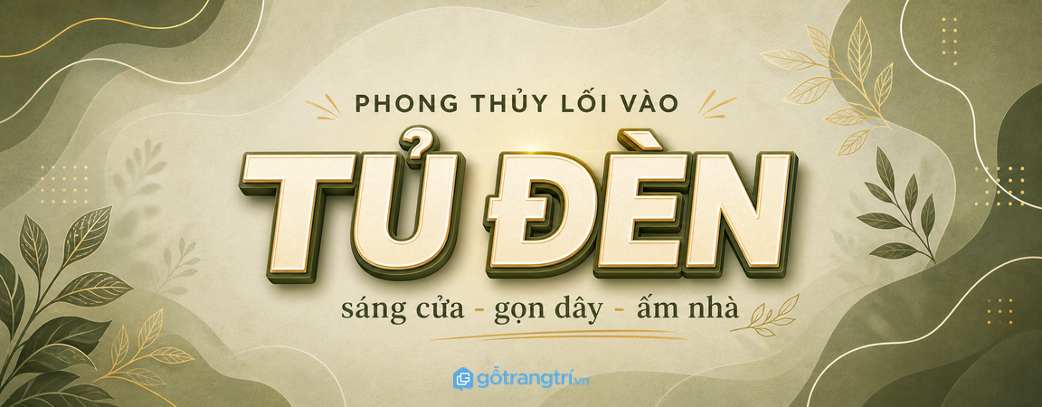 Tủ đèn lối vào phong thủy nhà nhỏ: sáng cửa, gọn dây và dễ về nhà hơn