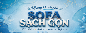 Tủ dụng cụ vệ sinh sofa phòng khách nhỏ: gọn khăn, sạch chai xịt và dễ ch...