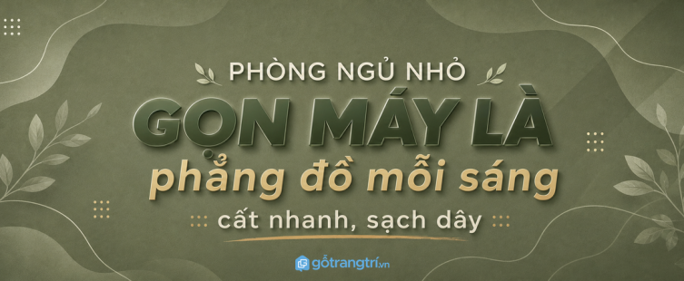 Tủ máy là hơi nước phòng ngủ nhỏ: gọn dây, phẳng đồ và dễ chuẩn bị mỗi sáng