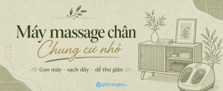 Tủ máy massage chân cho chung cư nhỏ: gọn máy, sạch dây và dễ thư giãn hơn