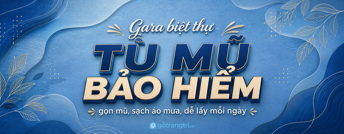 Tủ mũ bảo hiểm gara biệt thự: gọn mũ, sạch áo mưa và dễ lấy mỗi ngày