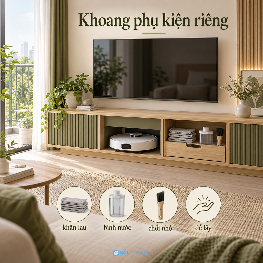 Khoang phụ kiện riêng giúp khăn lau bình nước và chổi vệ sinh không lẫn vào đồ phòng khách