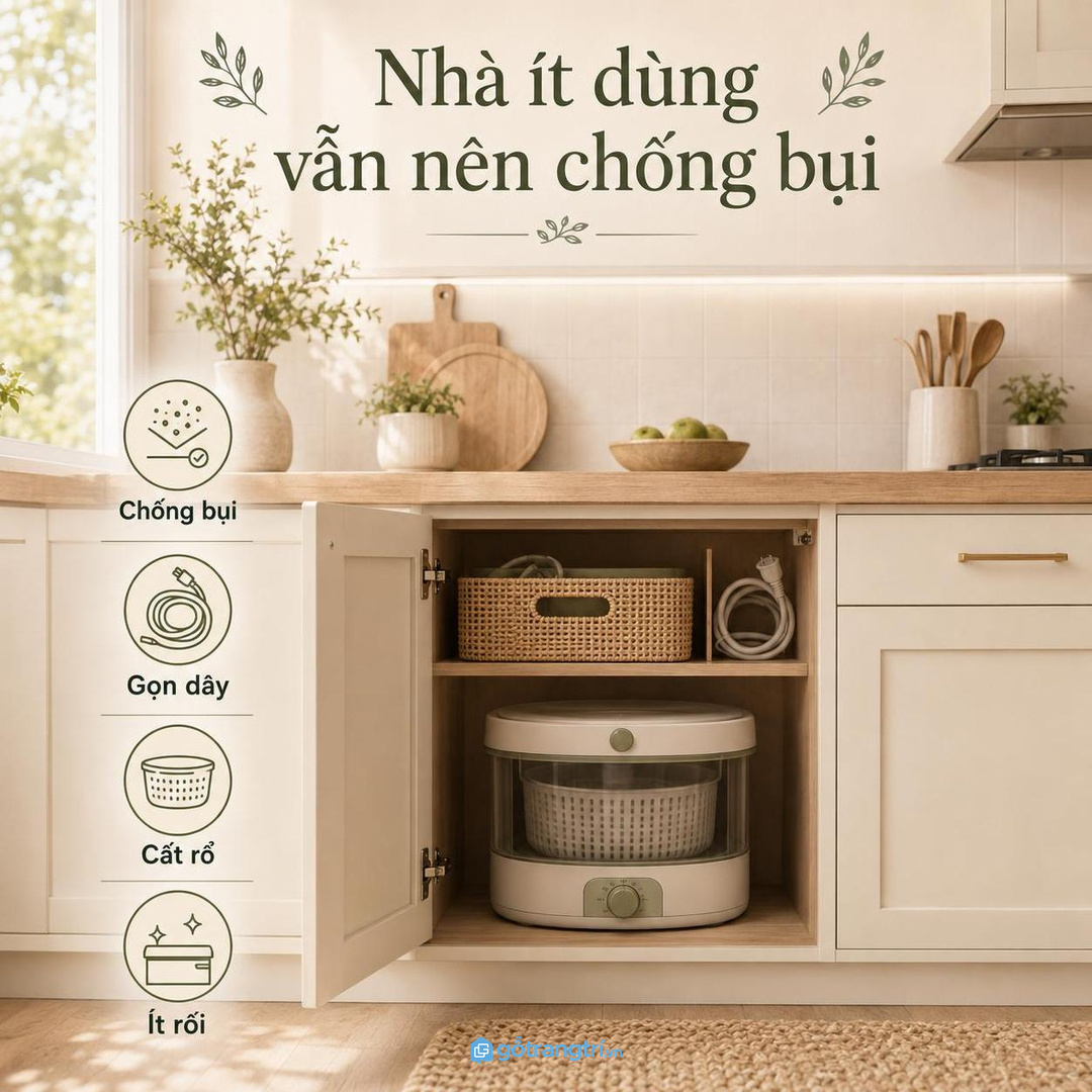 Nhà ít dùng vẫn nên cất máy rửa rau kín bụi, gọn dây và dễ lấy khi cần