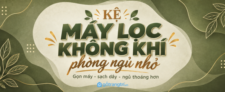 Kệ máy lọc không khí phòng ngủ nhỏ: gọn máy, sạch dây và ngủ thoáng hơn
