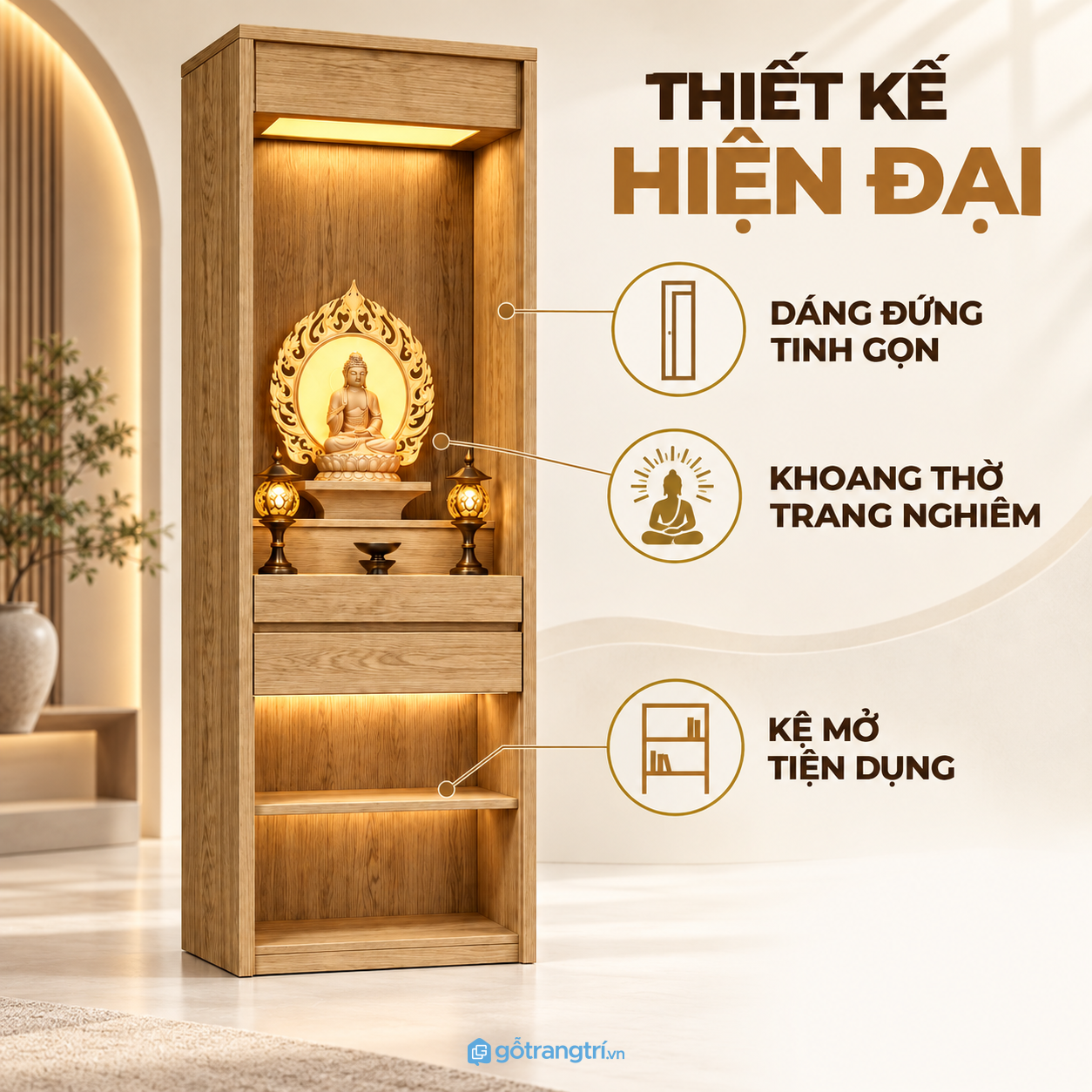 Thiết kế cao gọn, giữ sự trang nghiêm