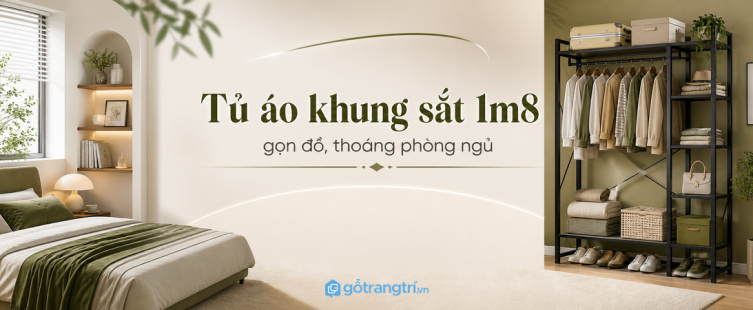 Tủ quần áo khung sắt 1m8 GHS-5080: gọn đồ, thoáng phòng ngủ nhỏ