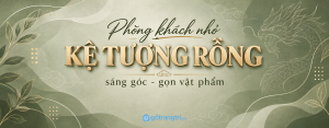 Kệ tượng rồng phong thủy phòng khách nhỏ: gọn vật phẩm, sáng góc và dễ la...