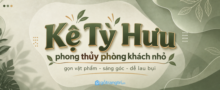 Kệ Tỳ Hưu phong thủy phòng khách nhỏ: gọn vật phẩm, sáng góc và dễ lau bụi