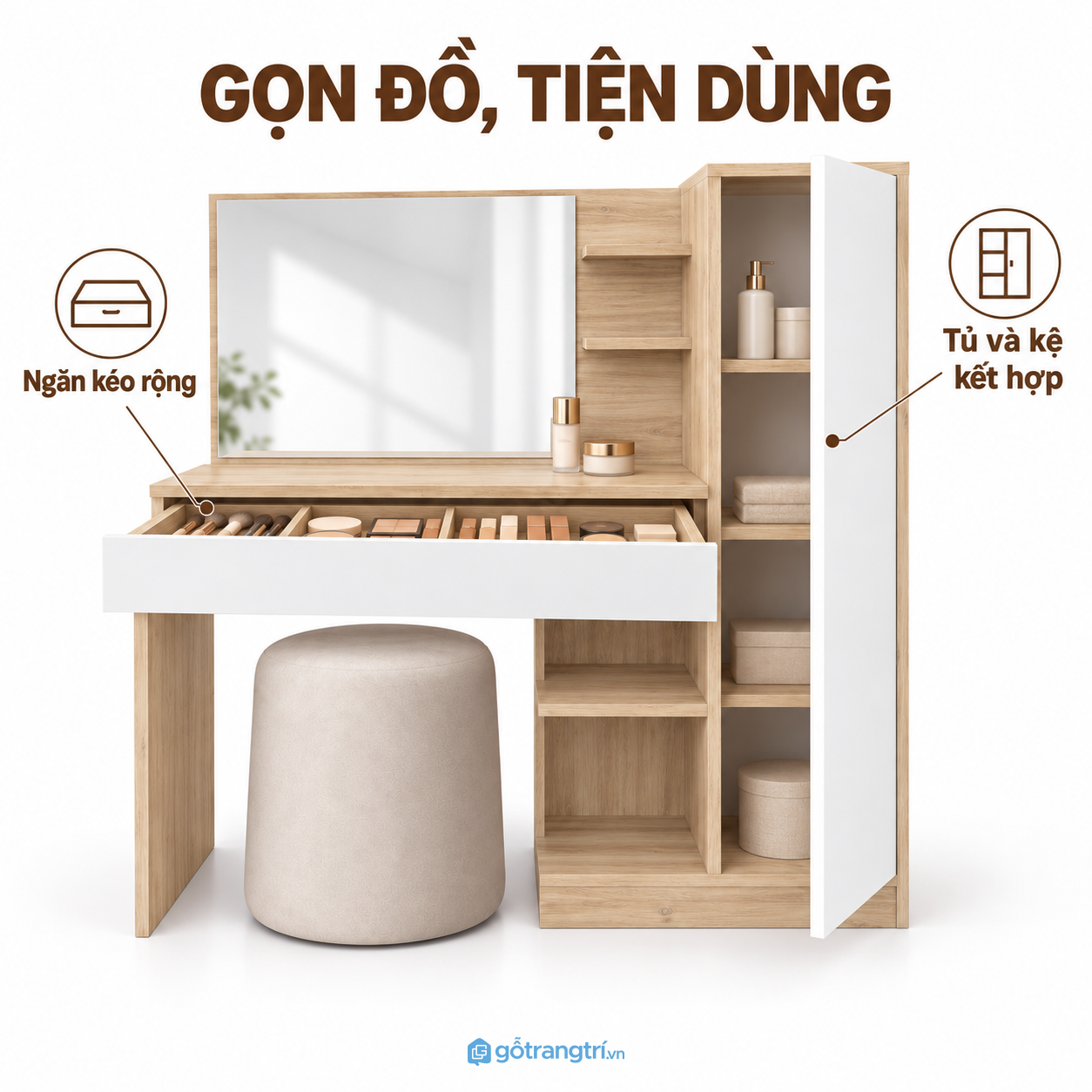 Ngăn kéo và tủ bên cạnh giúp đồ dùng có chỗ riêng