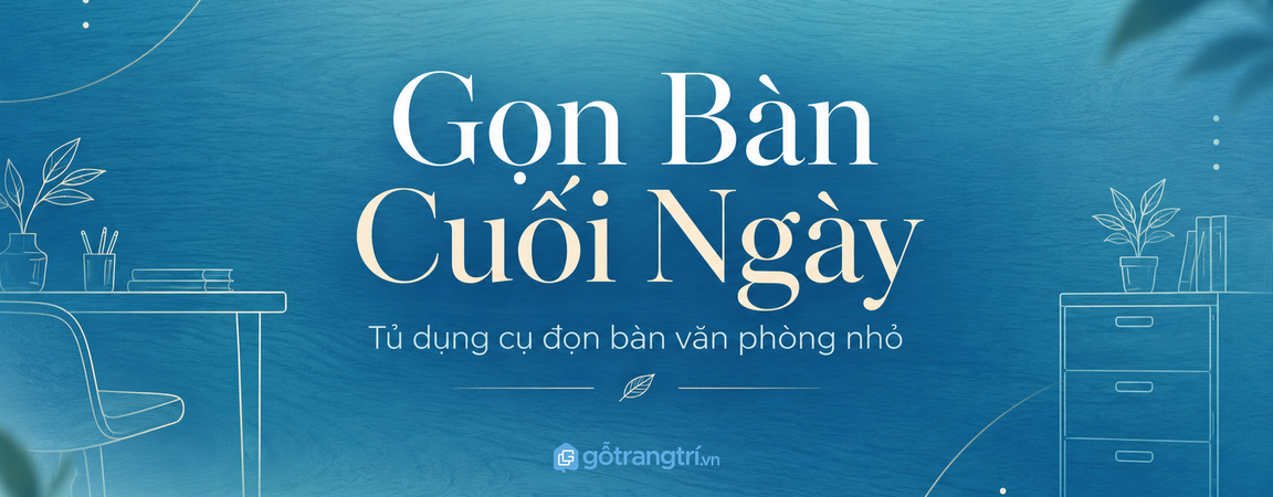 Tủ đồ sự kiện nội bộ văn phòng nhỏ: gọn backdrop, sạch đạo cụ và dễ setup