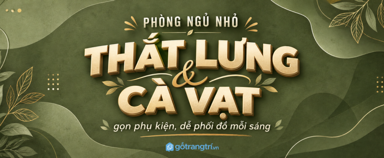 Tủ thắt lưng cà vạt phòng ngủ nhỏ: gọn phụ kiện, dễ phối đồ mỗi sáng